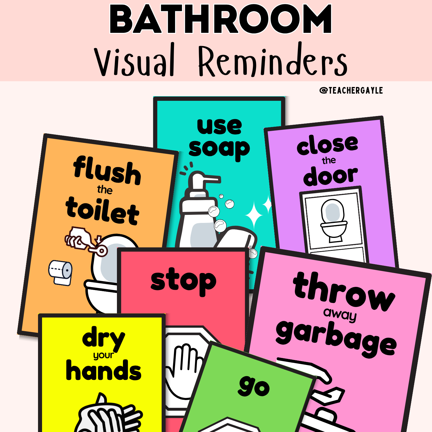 Bathroom Visual Reminders – Colorful Classroom Decoration